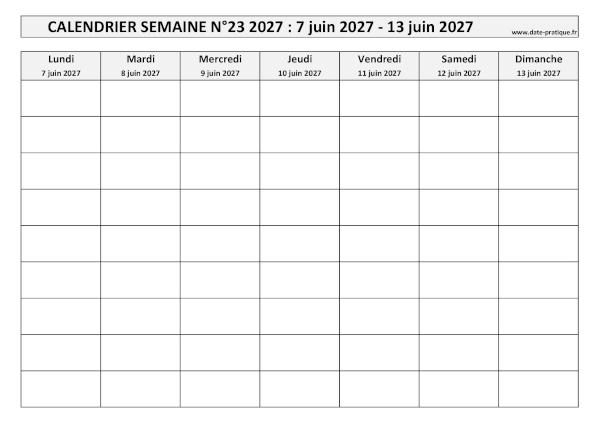 Calendrier pour la semaine 23 2027 à imprimer en noir et blanc, format A4 paysage.
