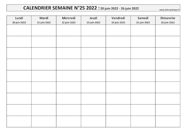 Calendrier pour la semaine 25 2022 à imprimer.