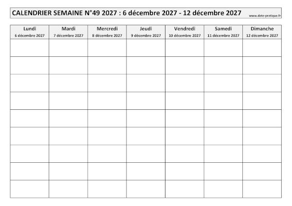 Calendrier pour la semaine 49 2027 à imprimer en noir et blanc, format A4 paysage.