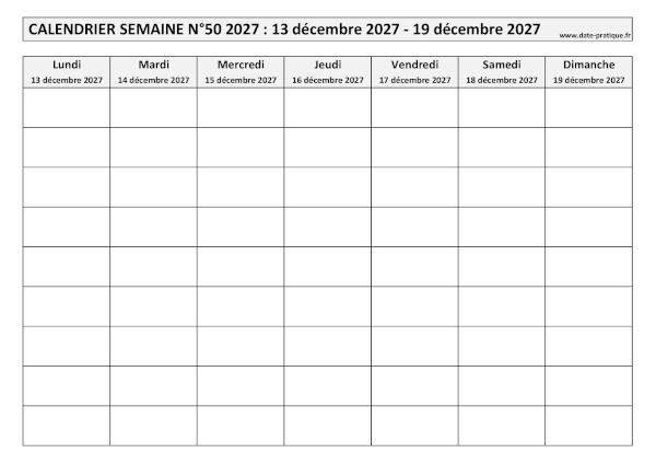 Calendrier pour la semaine 50 2027 à imprimer en noir et blanc, format A4 paysage.