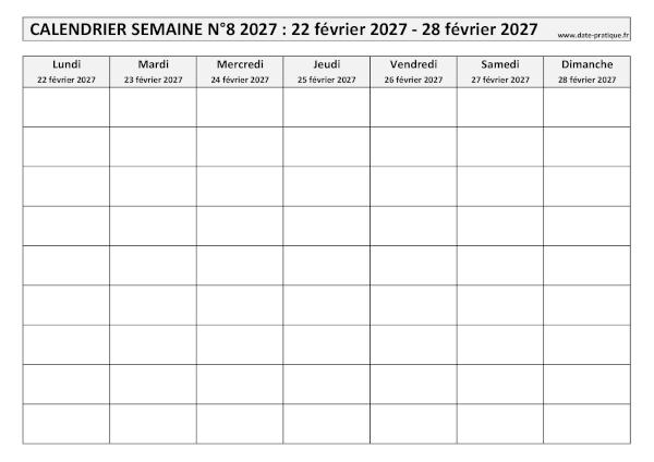 Calendrier pour la semaine 8 2027 à imprimer en noir et blanc, format A4 paysage.